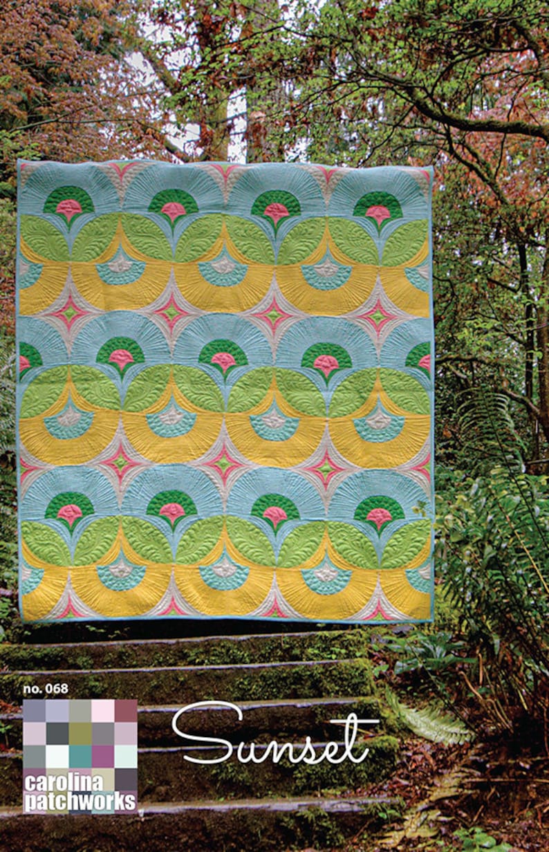 Sunset Quilt Pattern by Carolina Patchwork CP 068