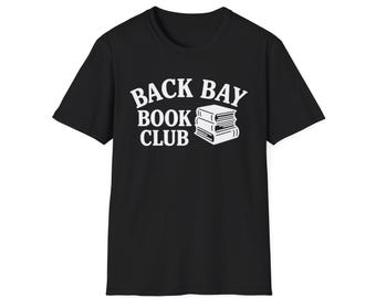 Back Bay Book Club Shirt, Boston Book Lover Tee, Literary T-Shirt, Back Bay Boston Gift, Reading Club Shirt, New England Reader Shirt