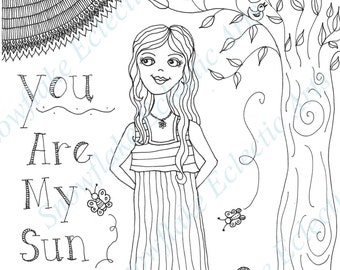 DIY COLORING Page - Instant PDF Digital Download - Printable Coloring Page - My Sunshine - Adults - Children
