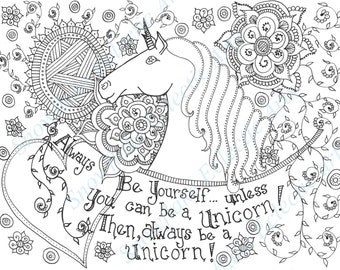 DIY COLORING Page - Instant PDF Digital Download - Printable Coloring Page - Be A Unicorn - Adults - Children