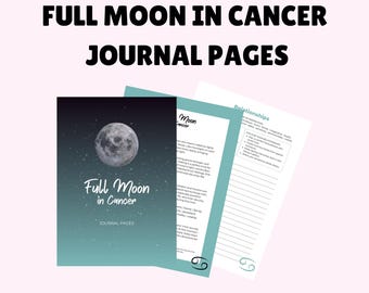 Diario de la Luna Llena en Cáncer: Afirmaciones y sugerencias imprimibles (Descarga PDF)
