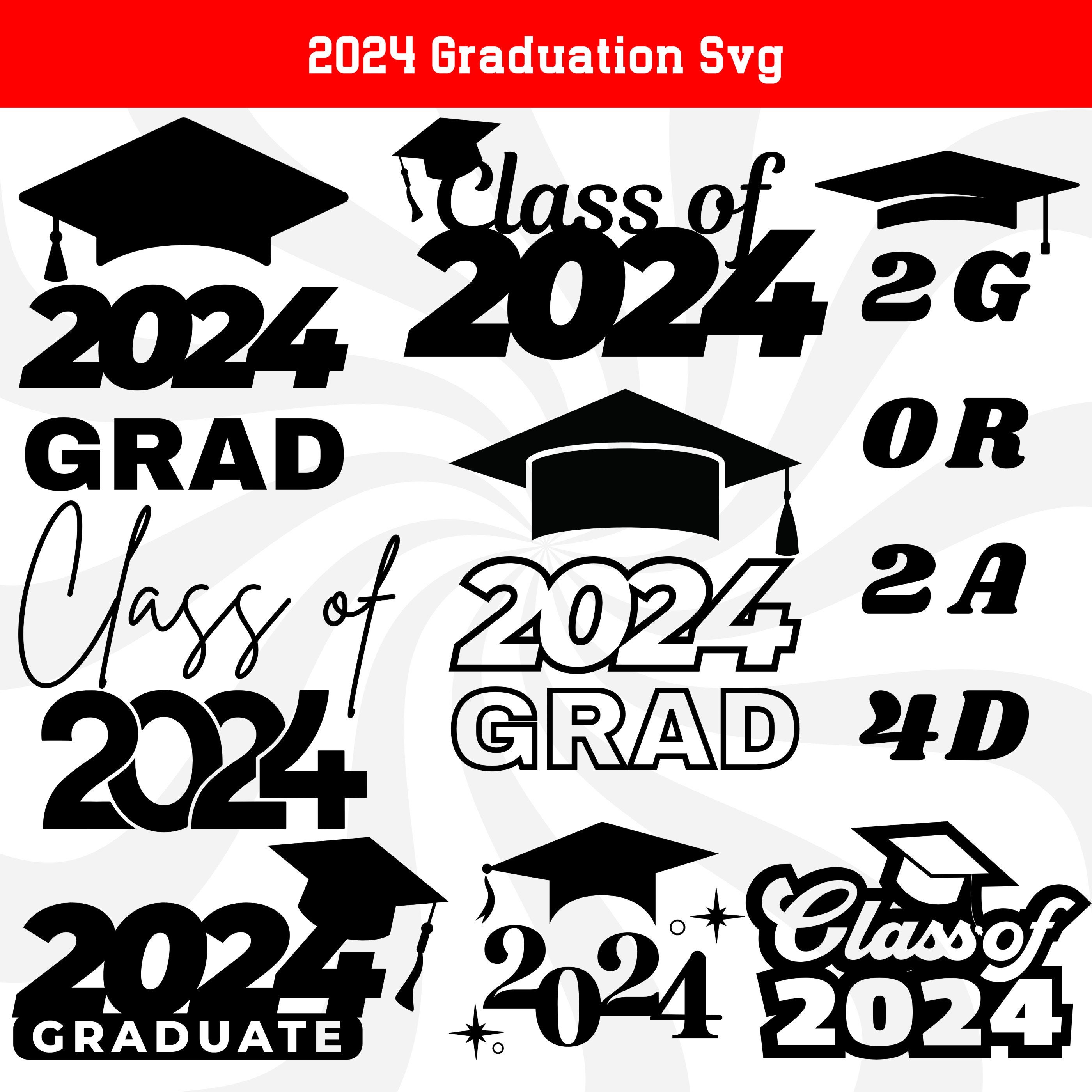 2024 Graduation Svg, Graduation Svg, Class of 2024 Svg, Grad Svg ...