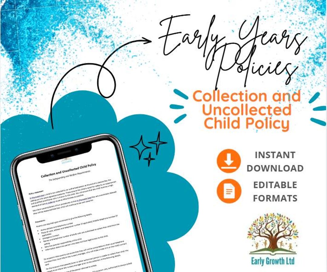 Collection and Uncollected Child Policy – Nursery, Preschool ...