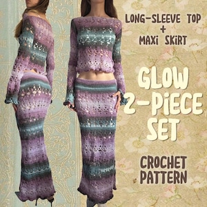 May include: A two-piece crochet set in shades of purple, gray, and teal. The set includes a long-sleeve top and a maxi skirt. The image also includes the text "LONG-SLEEVE TOP + MAXI SKIRT" and "GLOW 2-PIECE SET CROCHET PATTERN."