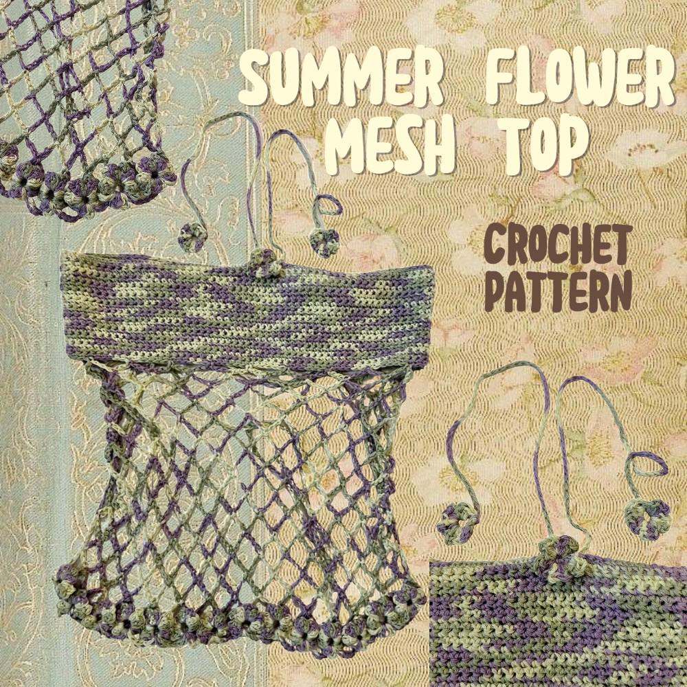 28 Crochet Corset Tops with Granny Squares, Bralettes, and Modesty Panels 25 Summer Flower Mesh Crochet Top Pattern: Halter Corset