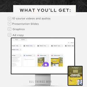 May include: A computer screen displaying a course curriculum with modules titled "High-Ticket Sales", "Voice", "Power", "Upsell", and "Email". The screen is next to a mockup of a product cover for a digital course titled "Faceless Marketing Masterclass".