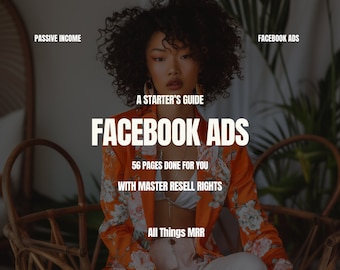 Facebook Ads How-To eBook: Master Resell Rights (MRR) Digital Product