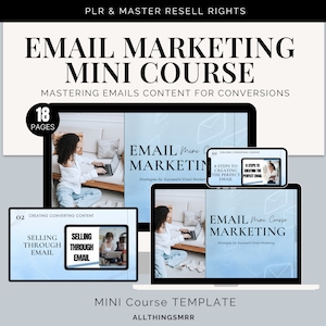May include: A digital marketing mini course template with the title "Email Marketing Mini Course" and the subtitle "Mastering Emails Content for Conversions". The template features a blue and white watercolor background with a woman working on a laptop. The course includes 18 pages and covers topics such as creating converting content and selling through email.