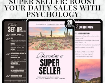 May include: A digital product cover with a pink and white background featuring the text "Becoming a Super Seller" and "Three Human Psychology Hacks to Supercharge Your Daily Sales". The cover also includes a desert landscape with cacti.
