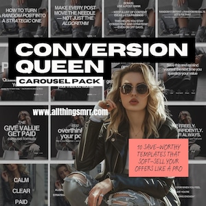 Könnte beinhalten: Bild einer Frau mit Sonnenbrille und schwarzer Lederjacke. Text enthält "CONVERSION QUEEN CAROUSEL PACK" und "10 SAVE-WORTHY TEMPLATES THAT SOFT-SELL YOUR OFFERS LIKE A PRO."