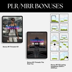 May include: A digital marketing product bundle with three bonuses. The first bonus is a digital ebook titled "Threads 101: The Ultimate Guide to Mastering Threads". The second bonus is a digital ebook titled "Threads The Real Tea: Monetize Your Threads Account". The third bonus is a set of 50 listing templates for social media.