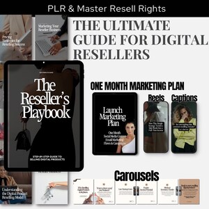 May include: A digital marketing guide for digital resellers with a black and white image of a woman holding a purse and the text "The Reseller's Playbook". The guide includes a one-month marketing plan, reels captions, and carousels.