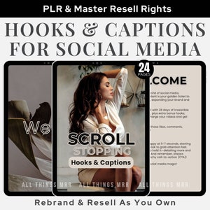 May include: A digital product cover with a woman in a white shirt and a black skirt. The cover has the text "SCROLL STOPPING Hooks & Captions" and "24 PAGES COME". The text "Rebrand & Resell As You Own" is at the bottom of the cover.