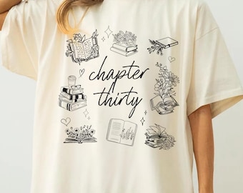 Chapter 30 Shirt Bookish 30th Birthday Gift For 30th Birthday In My Thirties Era T-shirt Chapter Thirty Shirt For Women