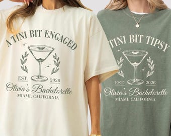 Espresso Martini Bachelorette Shirt Comfort Colors, A Tini Bit Engaged Bach Shirts, A Bride In Tini Bit T-shirt