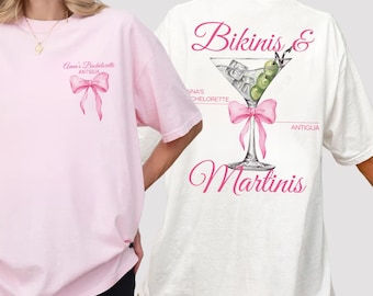 Bikinis and Martinis Shirt Bachelorette Shirt Comfort Colors Custom Bach Shirt Beach Bachelorette Shirt Luxury Bach Shirts Personalized