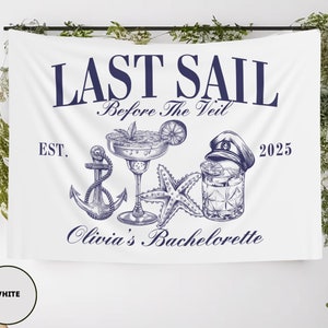 Cruise Bachelorette Banner Bach Party Welcome Sign Bachelorette Tapestry Bridal Shower Decor Last Sail Before The Veil Banner Coastal Bach