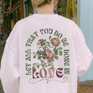 Christian Sweatshirt Faith Crewneck Floral Bible Verse Sweatshirt For Church Religious Gift For Her Christian Gift For Mom Loved Crewneck