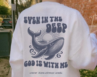 Bible Verse Sweatshirt Religious Crewneck Gift For Christian Sweatshirt For Church Crewneck Jesus Crewneck Faith Shirt Gift For Her