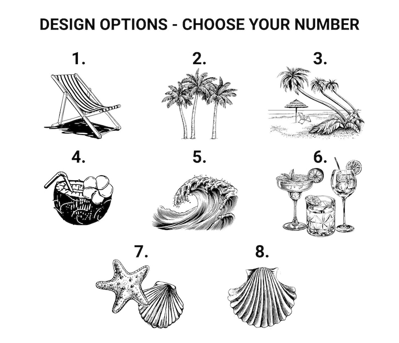 K&ouml;nnte beinhalten: Schwarz-Wei&szlig;-Illustrationen von Designs zum Thema Strand. Optionen umfassen einen Strandstuhl, Palmen, eine Welle, ein Kokosnussgetr&auml;nk, Cocktails, einen Seestern und eine Muschel sowie eine Muschel. Text: DESIGNOPTIONEN - W&Auml;HLEN SIE IHRE NUMMER.