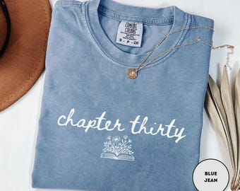 Chapter 30 Shirt Bookish 30th Birthday Gift For 30th Birthday In My Thirties Era T-shirt Chapter Thirty Shirt For Women