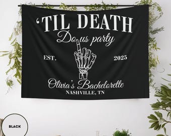 Bannière de Bachelorette Halloween effrayant Bachelorette signe de bienvenue jusqu'à ce que la mort nous fasse la fête toile de fond mariée ou mourir EVJF tapisserie