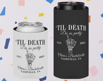 Halloween Bachelorette Can Cooler, Spooky Bachelorette Party Favors, Til Death Do Us Party Bachelorette, Bride Or Die Bach Can Holder