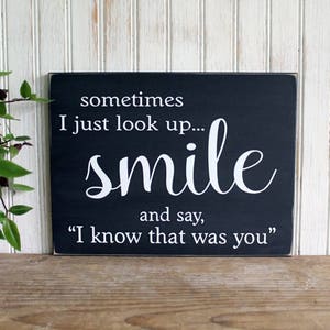 Sometimes I just look up Smile Wood Sign Inspirational Family Angels and Heaven