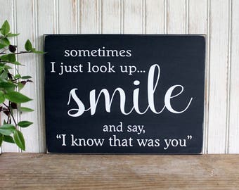 Sometimes I just look up Smile Wood Sign Inspirational Family Angels and Heaven