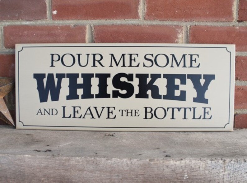 Pour Me Some Whiskey Cowboy Western Wood Sign Home Bar Decor image 2