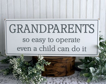 Grandparents So Easy to Operate Sign, Grandchildren Sign, Grandmother Gift, Custom Sign