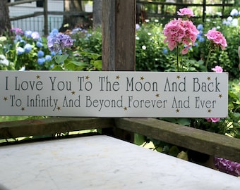 I Love You To The Moon And Back / Wood Sign / to Infinity and Beyond / Nursery Decor / Kids Room Sign / Child's Room