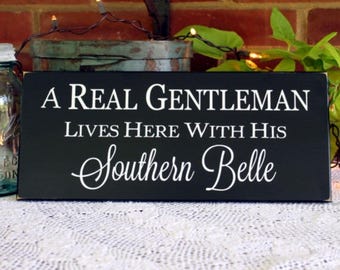 Southern Living Sign / Gentleman and Southern Belle Live Here / Wood / From the South