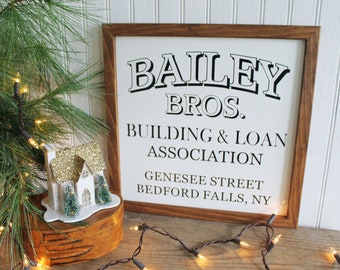 Christmas Sign, Bailey Bros. Building and Loan, Bedford Falls, Holiday Signs, It's a Wonderful Life, Christmas Decor