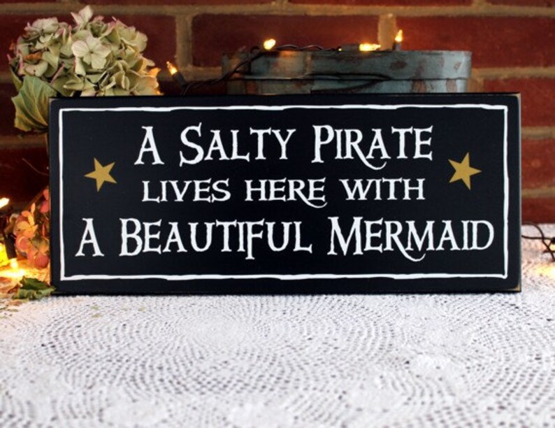 Beach Sign, A Salty Pirate Beautiful Mermaid Sign, Coastal Sign, Beach Couple, Mermaid Decor, Pirate Decor,Housewarming gift, Beach House 