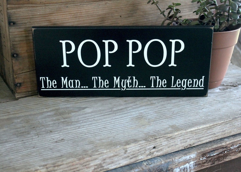 Grandfather Sign / Pop Pop / The Man The Myth The Legend / Personalized Grandfather Gift / Family Sign / Grandparent Gift image 1