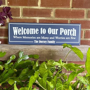Welcome to our Porch Sign Personalized - Patio - Porch - Custom Wood Sign - Housewarming