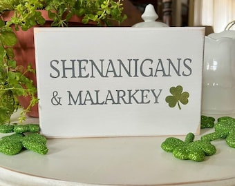Shenanigans and Malarkey Mini Sign- Hand Painted - St Patrick's Day - Irish - Tiered Tray Decor - Wood Sign - Irish Home