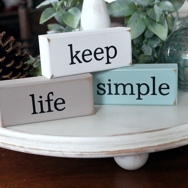 Keep Life Simple Mini Shelf Sitter Blocks - Inspirational- Stacking Blocks - Tiered Tray Display - Tiered Tray Decor - Inspiring Words