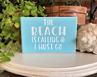 The Beach is Calling Wood Sign - Mini Sign - Tiered Tray Decor -Beach House Decor -