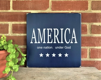 America One Nation Under God Handcrafted Wood Sign Patriotic Americana