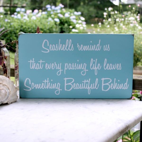 Seashells Remind Us Wood Sign - Coastal Decor - Beach Cottage  - Wall Art - Painted Wood - In Memory of - Beach Wedding - Sympathy