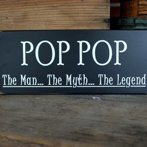 Grandfather Sign / Pop Pop / The Man The Myth The Legend / Personalized Grandfather Gift / Family Sign / Grandparent Gift image 3