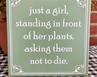 Letrero "Solo una chica amante de las plantas", regalo para jardinero