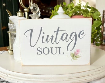 Vintage Soul Mini Sign / Hand Painted / Self Standing Block / Tiered Tray Decor / Vintage Vibes / Vintage Love