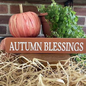 Autumn Blessings Shelf Sitter Sign Block Self Standing Pumpkin Worn Finish Wood Sign Fall Decor