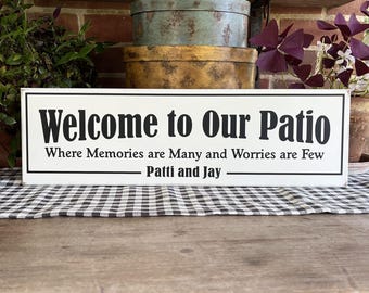 Welcome to our Patio Sign Personalized - Patio - Porch - Custom Wood Sign - Housewarming