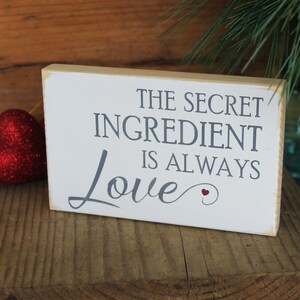 The Secret Ingredient is Always Love Sign Hand Painted Self Standing Block Mini Sign Tiered Tray Decor Wood Sign Wedding Decor image 2