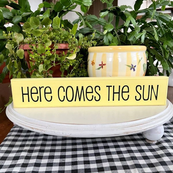 Here Comes the Sun Shelf Sitter Sign Block for Tiered Tray and Summer Decorating Table Sign