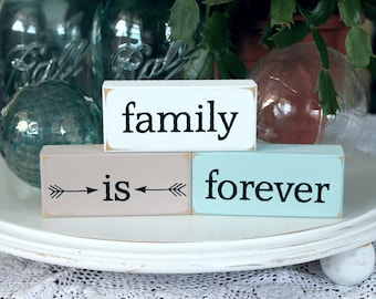 Family is Forever Mini Shelf Sitter Blocks - Inspirational- Stacking Blocks - Tiered Tray Display - Tiered Tray Decor - Inspiring Words